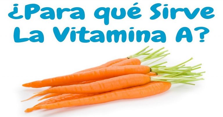 para que sirve la vitamina a