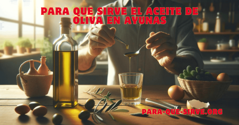 Para que sirve el aceite de oliva en ayunas usos