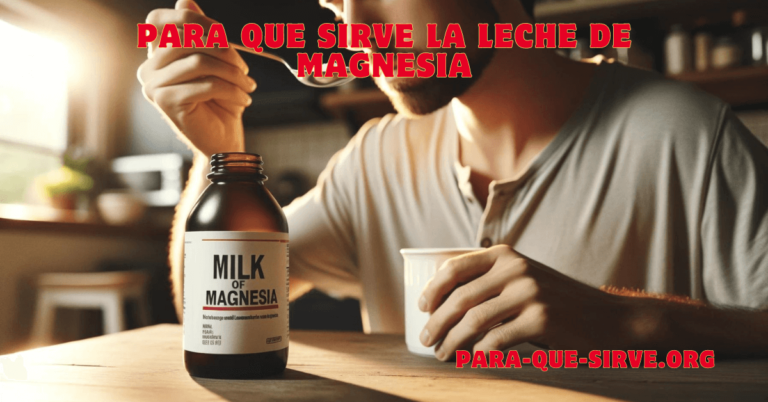 para que sirve la leche de magnesia y como se toma guia